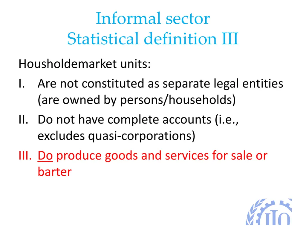 informal sector statistical definition iii