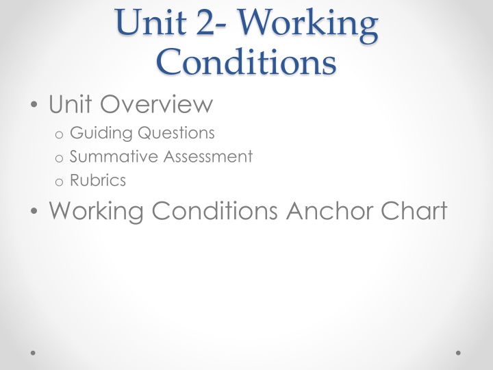 unit 2 working conditions unit overview o guiding