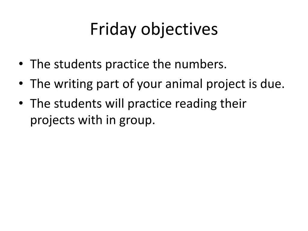 friday objectives