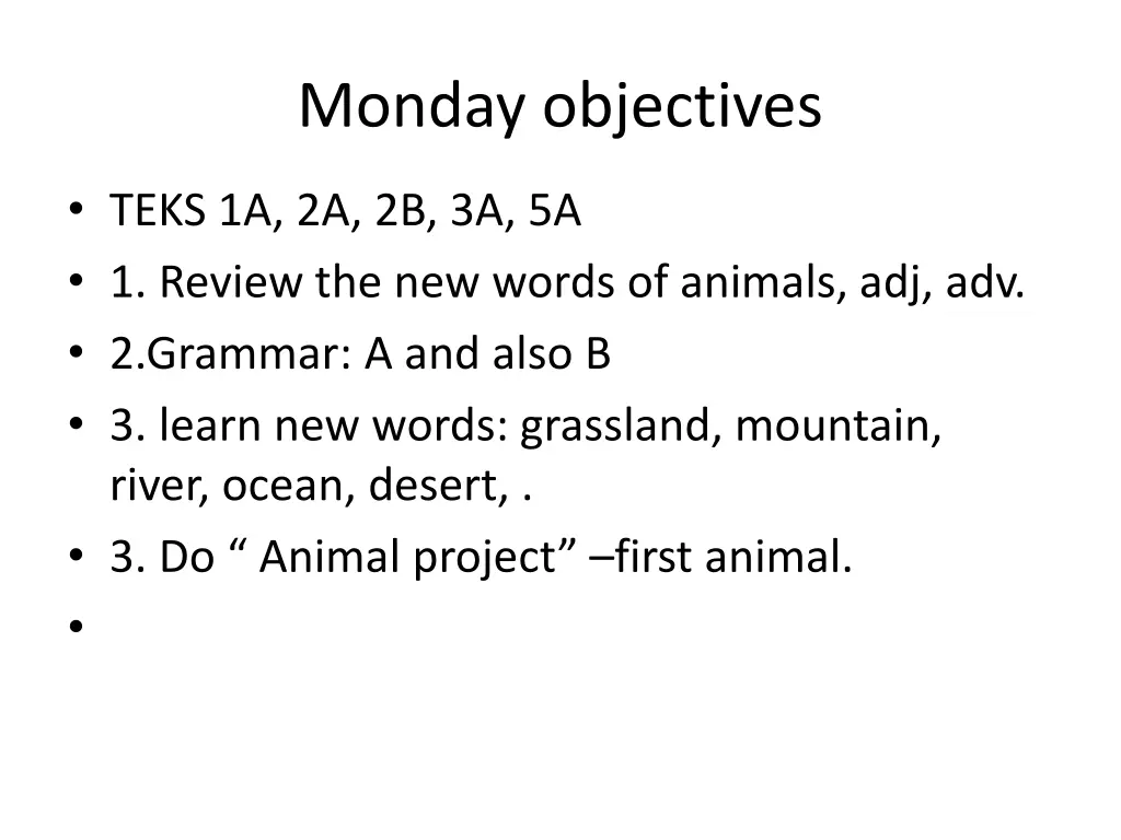 monday objectives