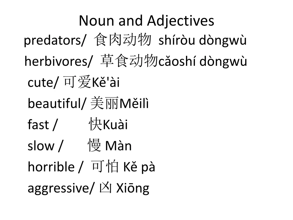 noun and adjectives predators