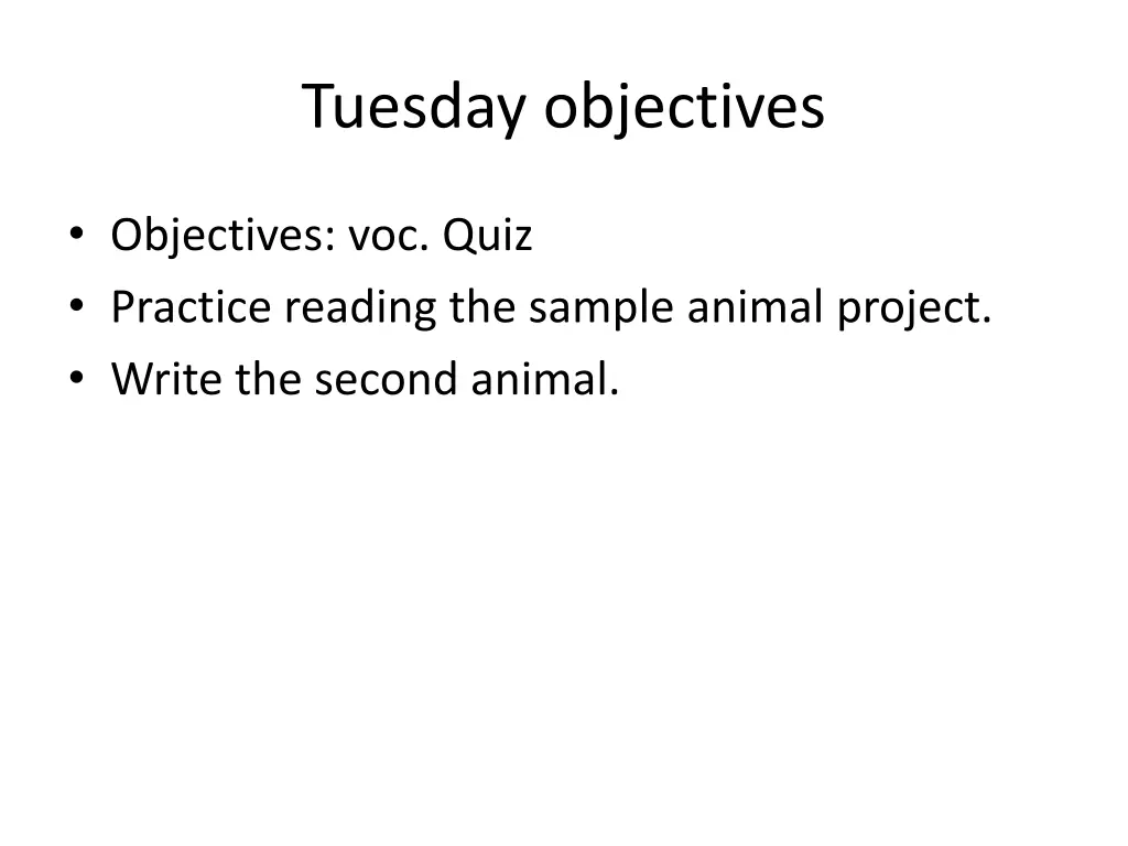 tuesday objectives