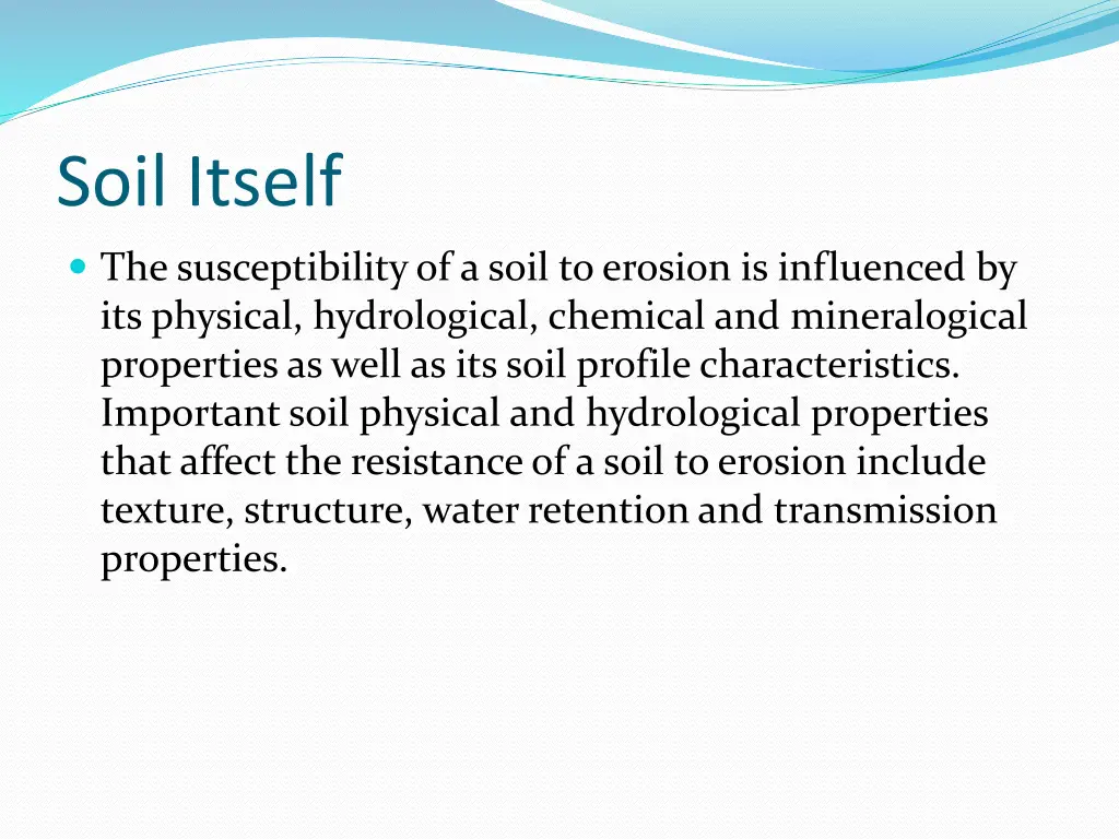 soil itself