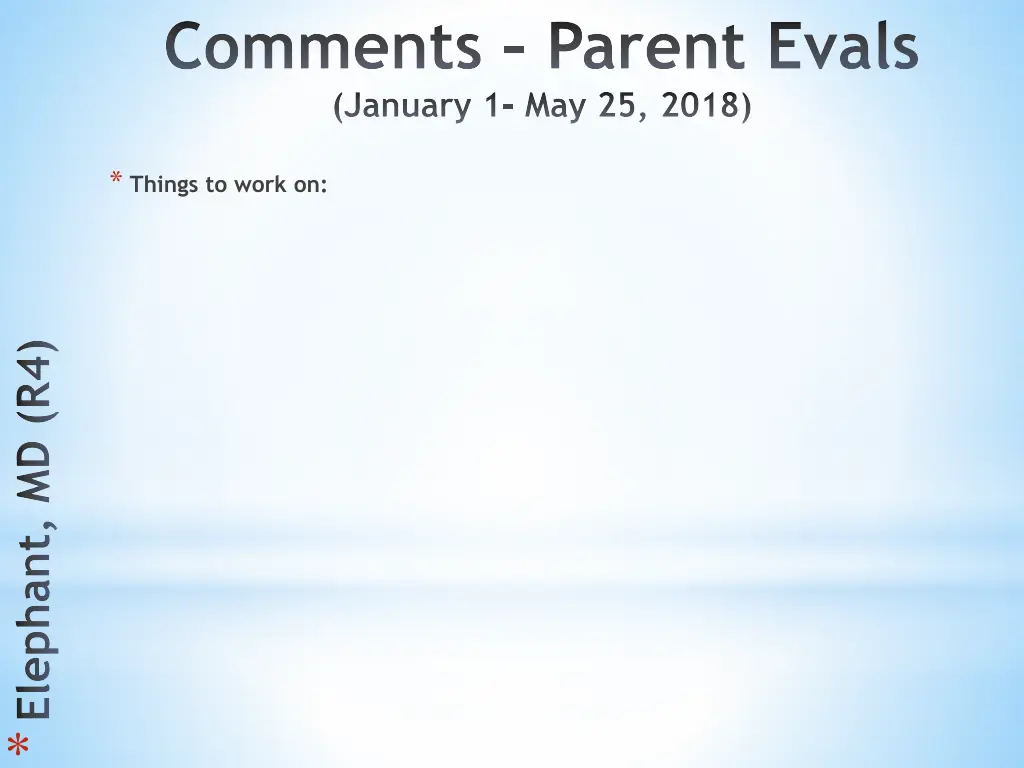 comments parent evals january 1 may 25 2018 1