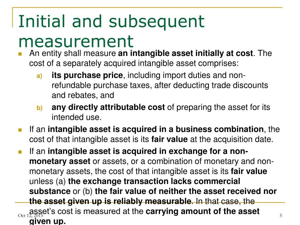 initial and subsequent measurement an entity