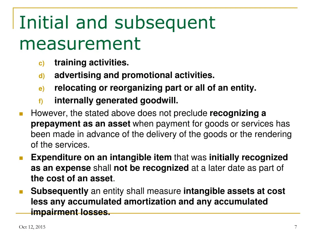 initial and subsequent measurement training