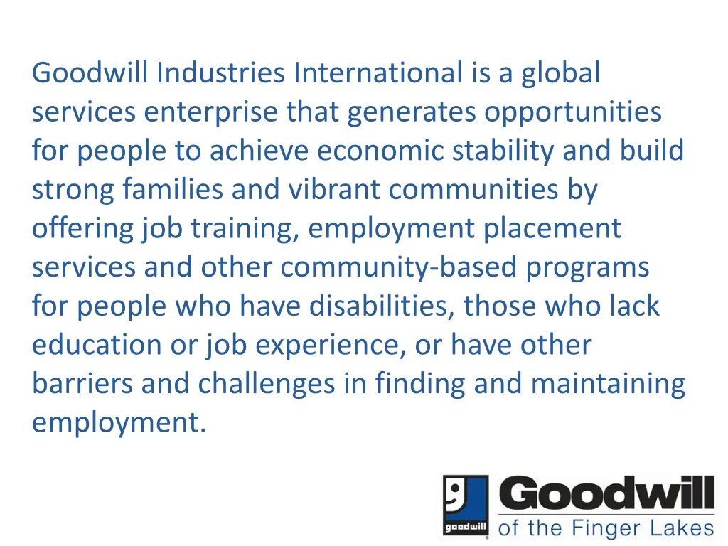 goodwill industries international is a global