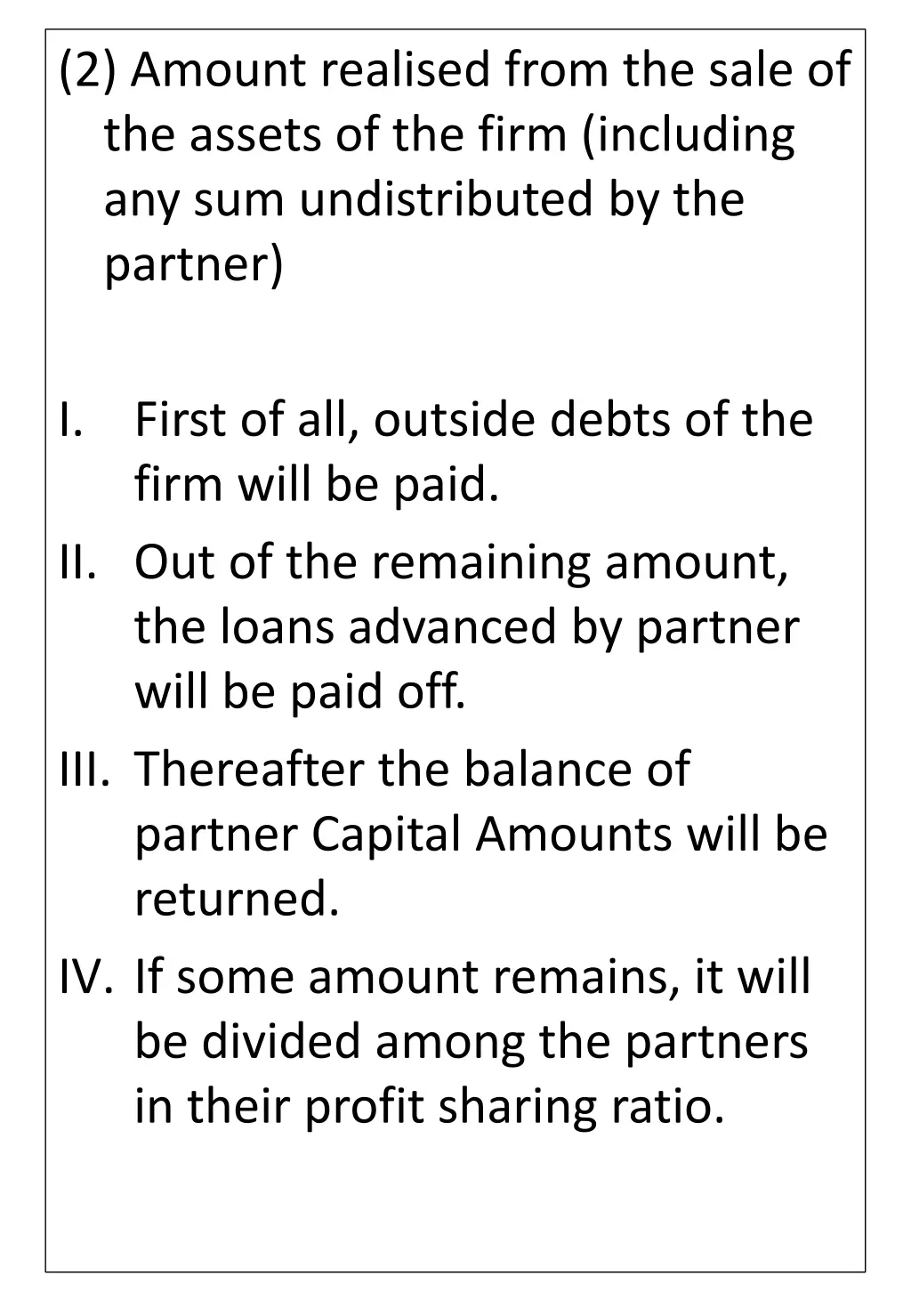 2 amount realised from the sale of the assets