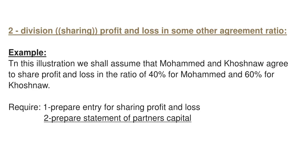 2 division sharing profit and loss in some other