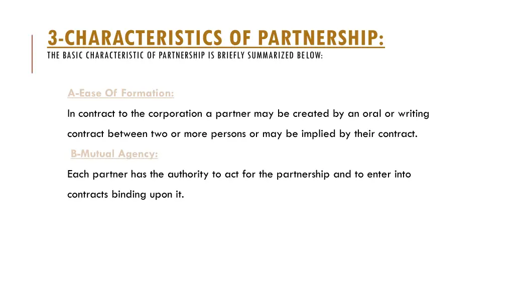 3 characteristics of partnership the basic