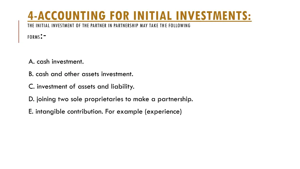 4 accounting for initial investments the initial