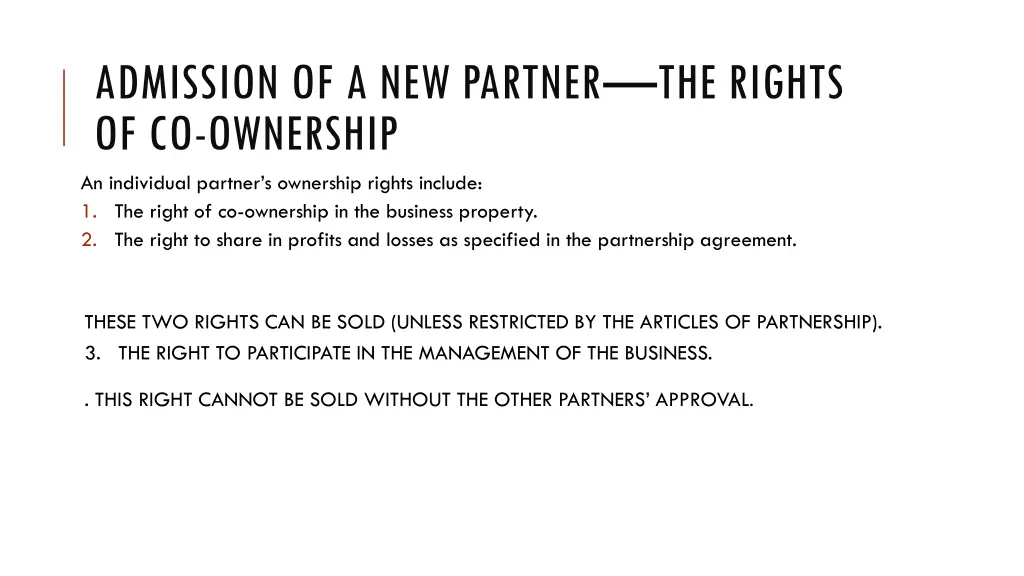 admission of a new partner the rights