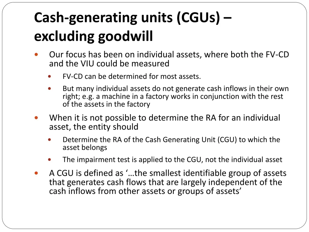 cash generating units cgus excluding goodwill