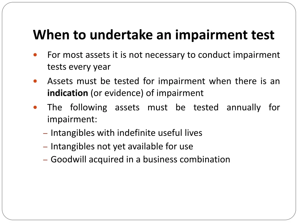 when to undertake an impairment test