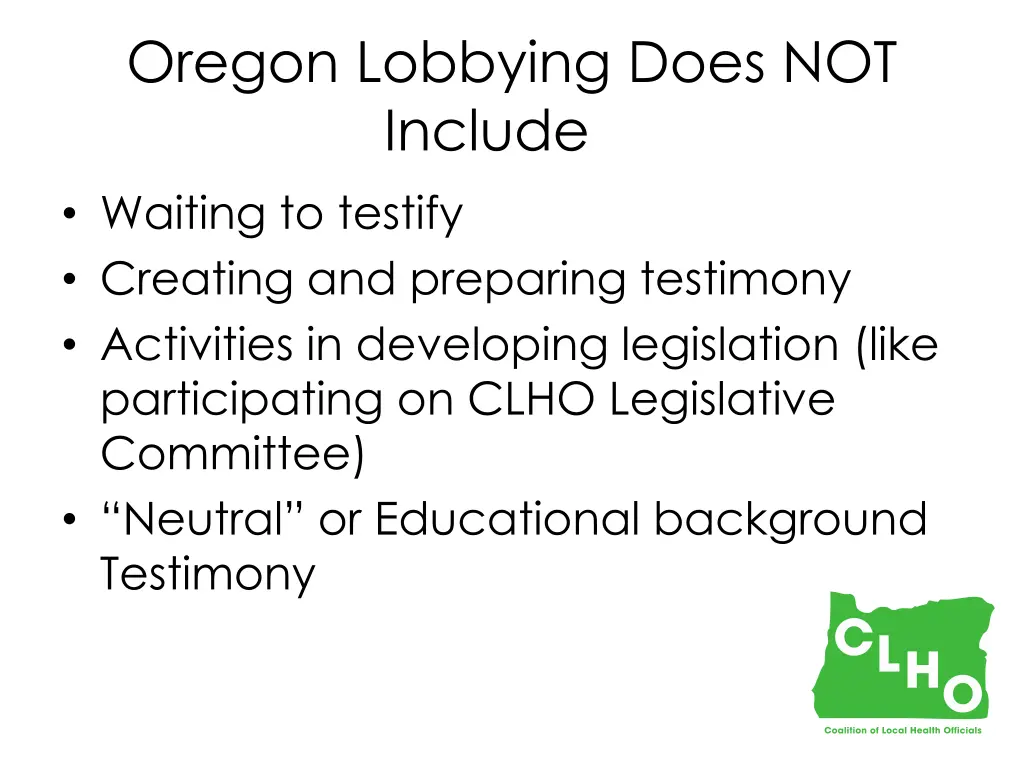 oregon lobbying does not include waiting