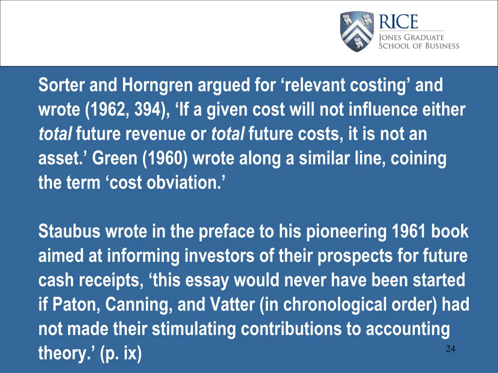 sorter and horngren argued for relevant costing