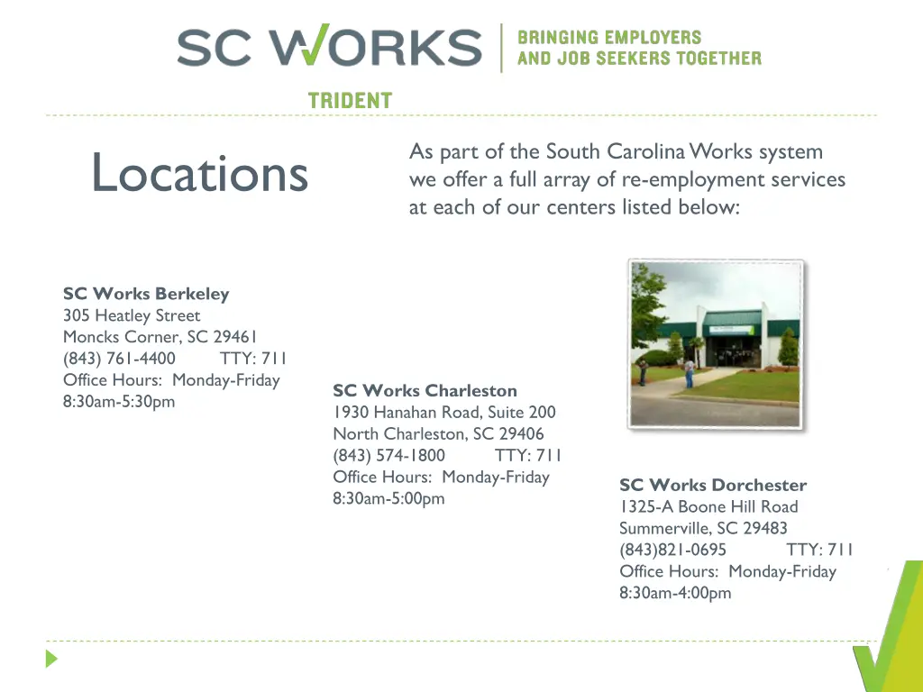 as part of the south carolina works system