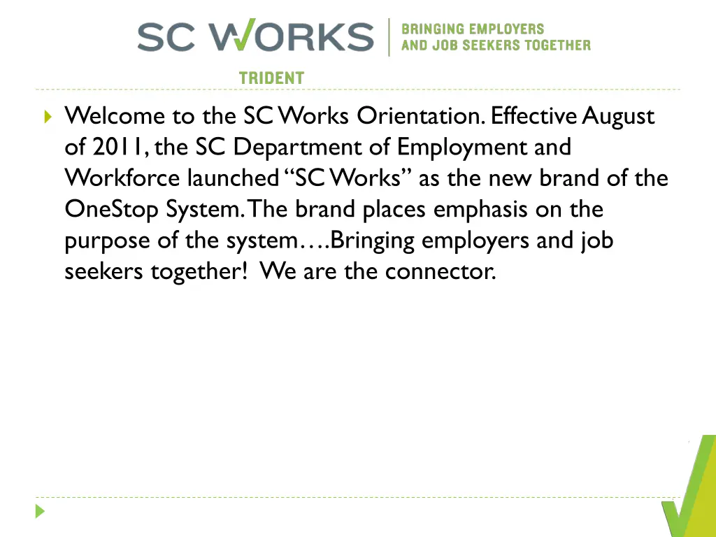 welcome to the sc works orientation effective