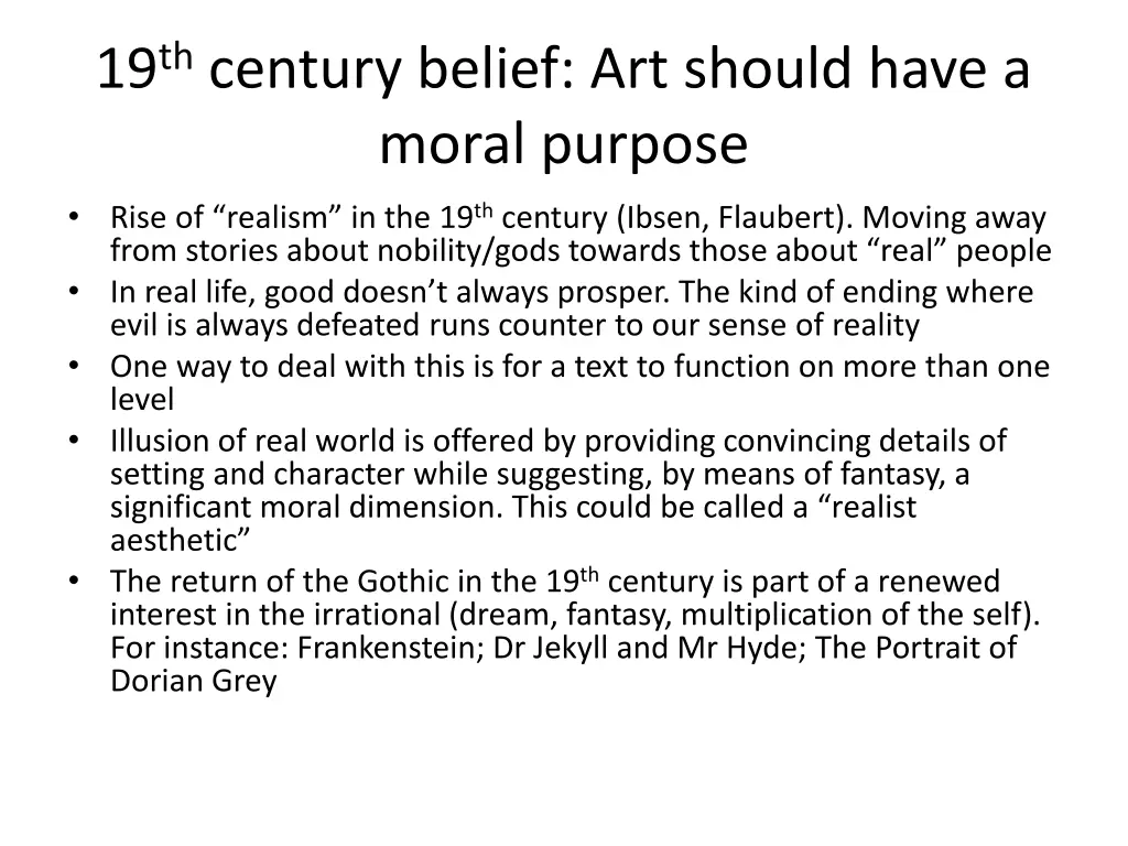 19 th century belief art should have a moral