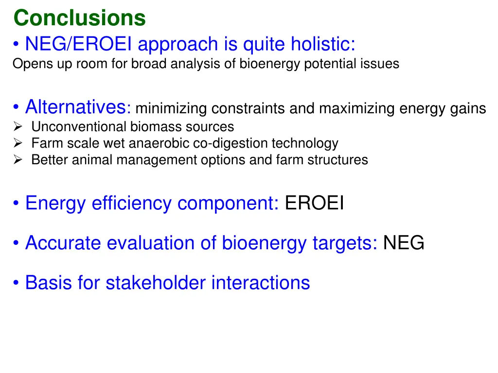 conclusions neg eroei approach is quite holistic