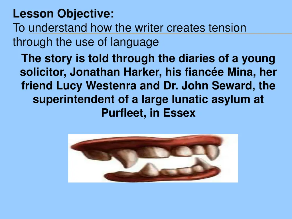 lesson objective to understand how the writer 1