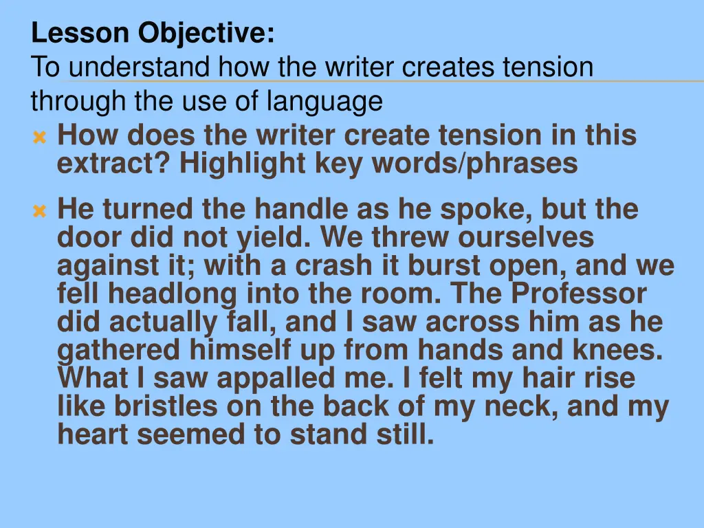 lesson objective to understand how the writer 4