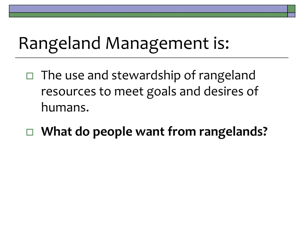 rangeland management is 1