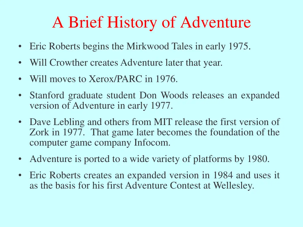 a brief history of adventure