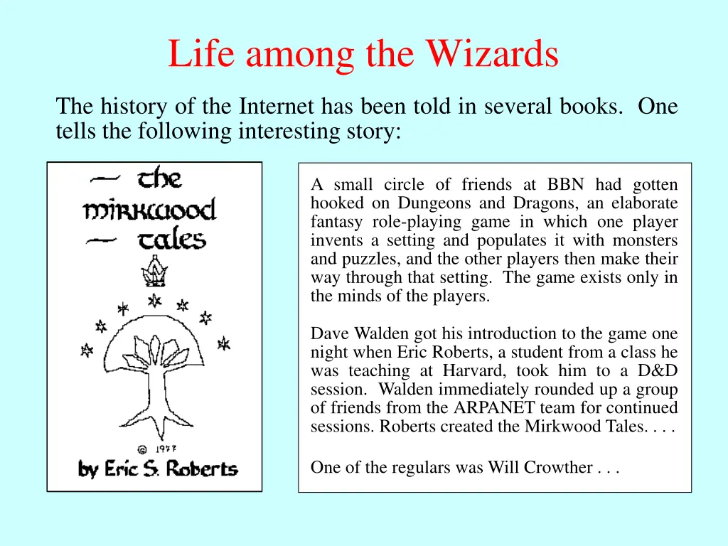 life among the wizards