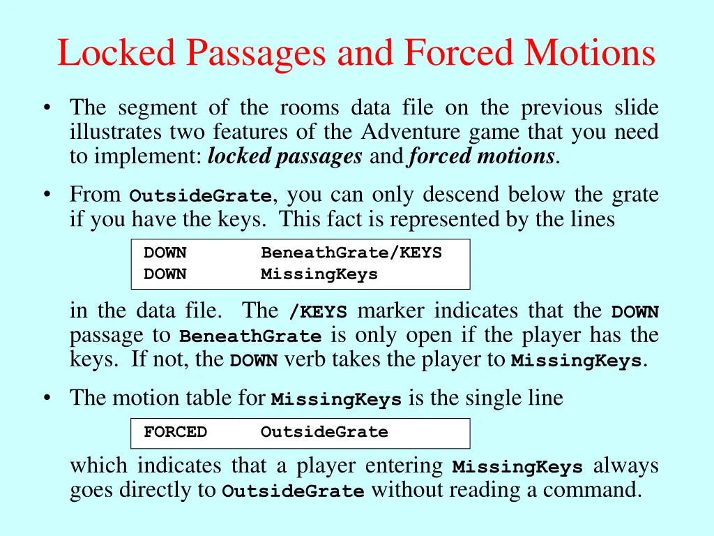 locked passages and forced motions