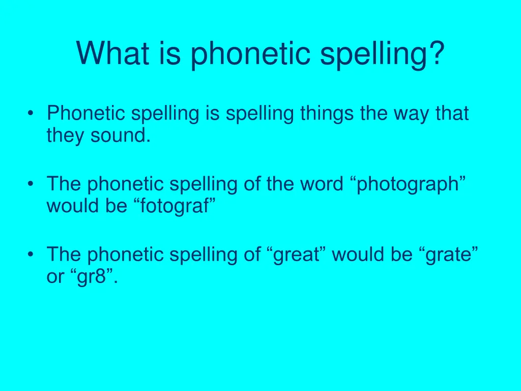 what is phonetic spelling