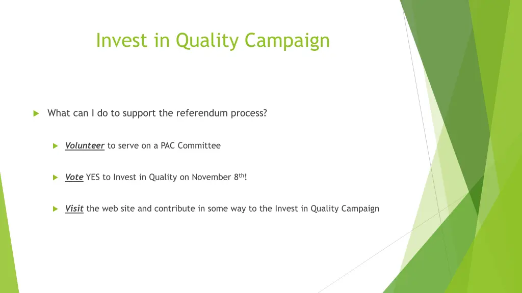 invest in quality campaign 1