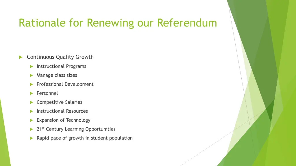 rationale for renewing our referendum 1