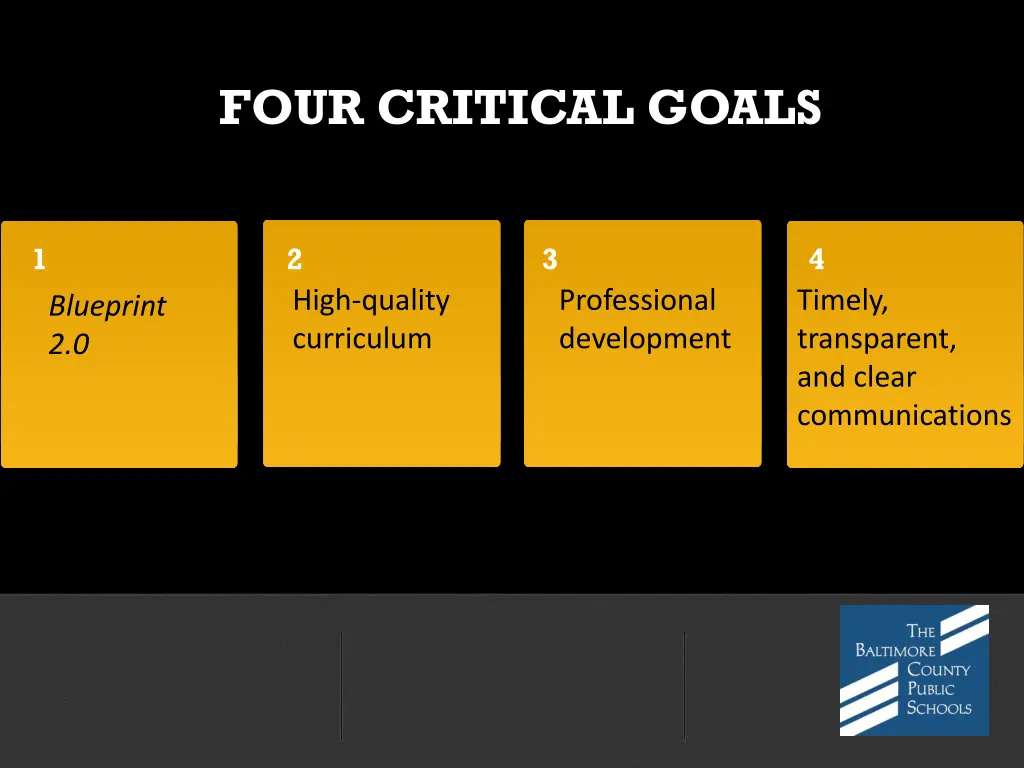 four critical goals