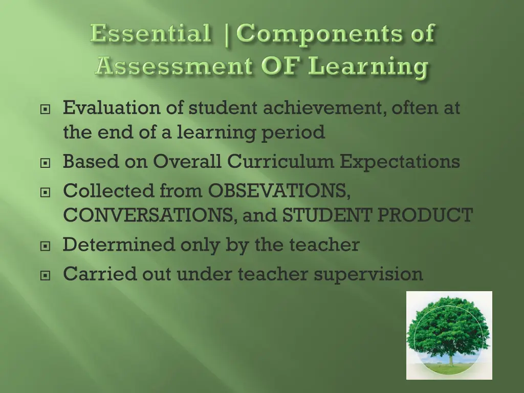 evaluation of student achievement often