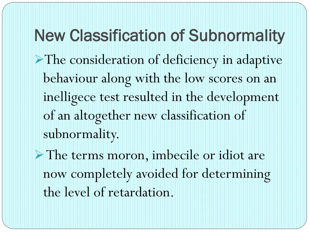 new classification of new classification