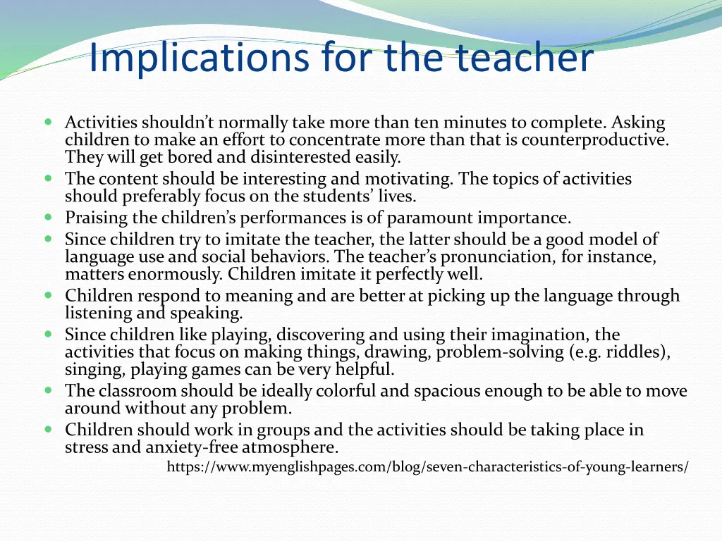 implications for the teacher