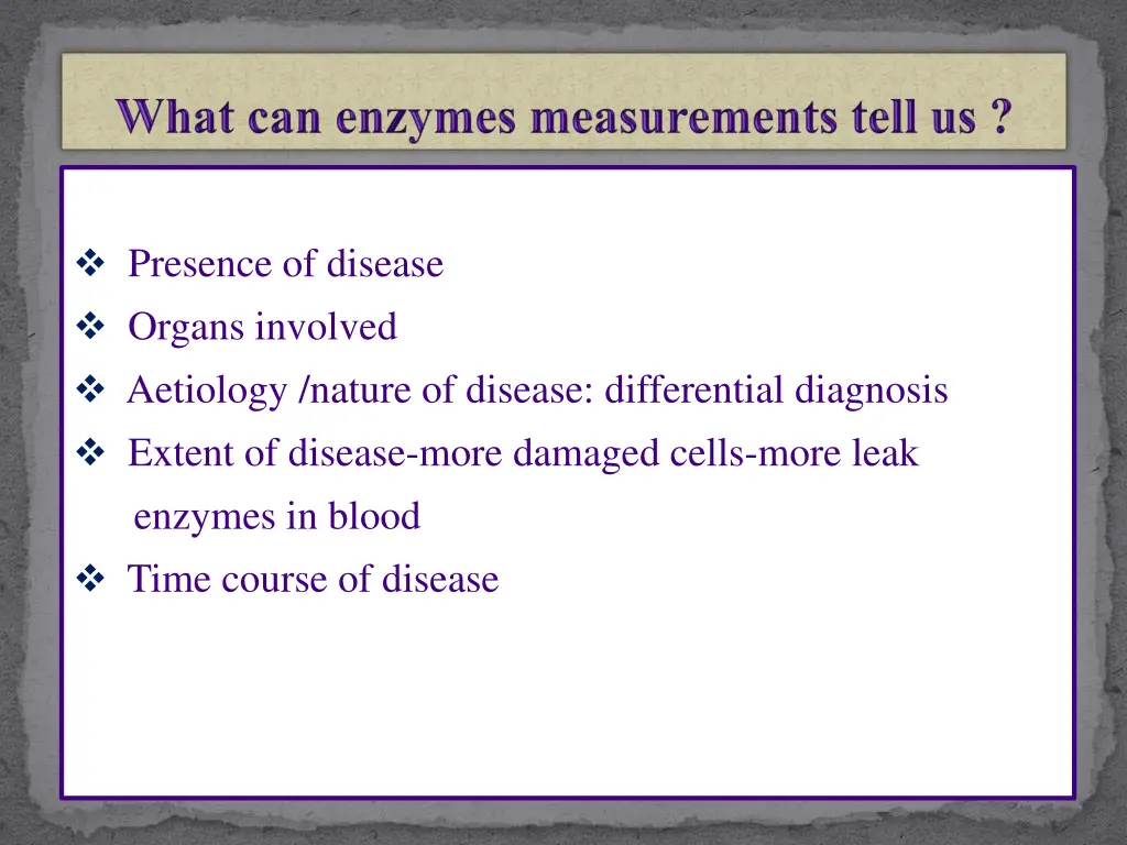 presence of disease organs involved aetiology