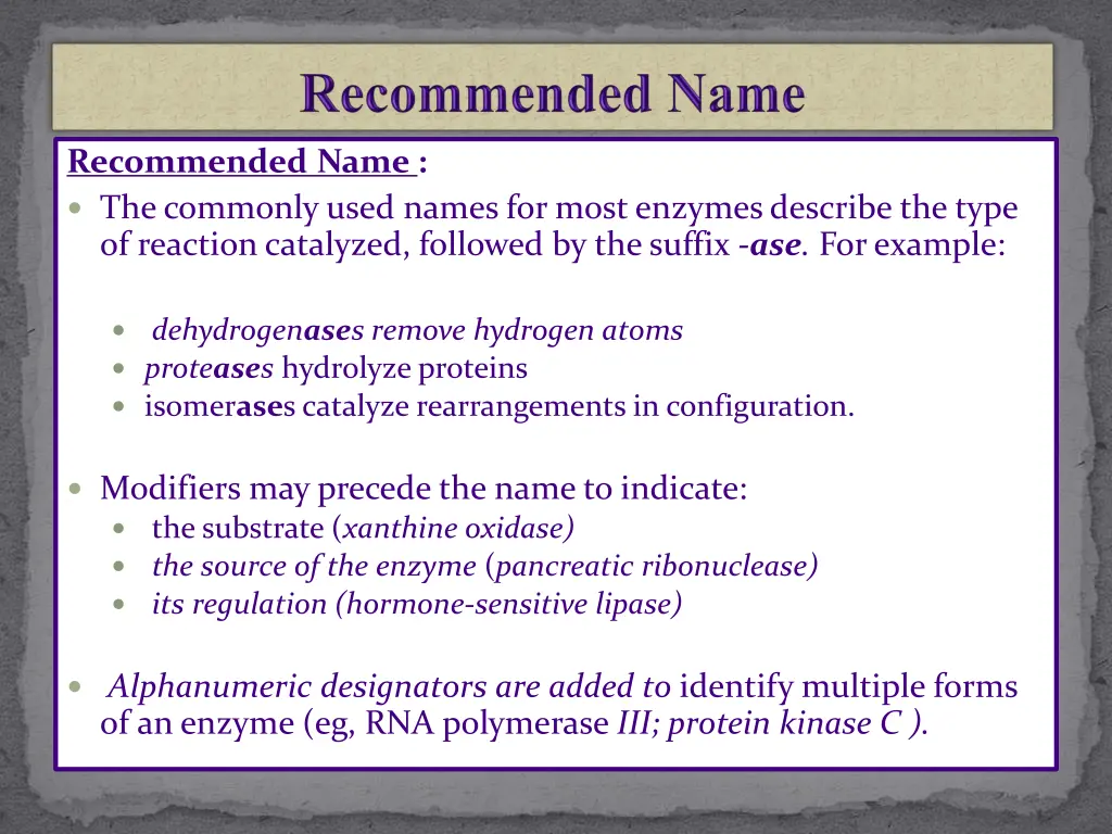 recommended name the commonly used names for most