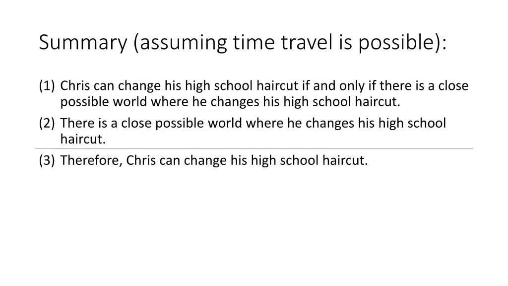 summary assuming time travel is possible