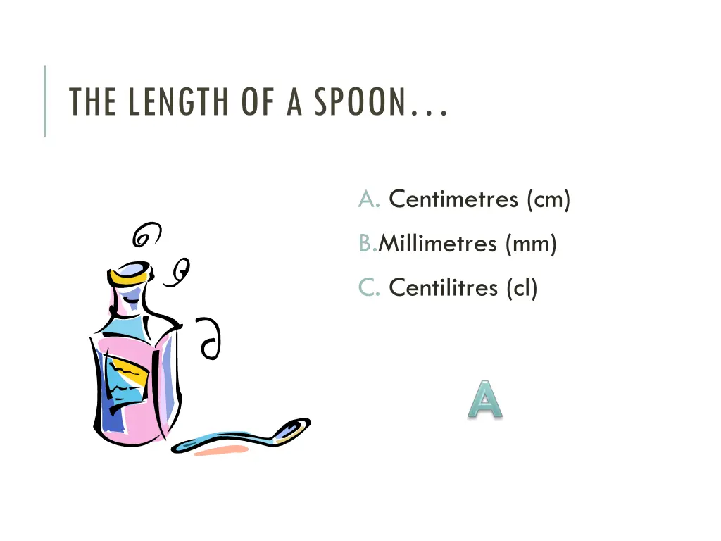 the length of a spoon