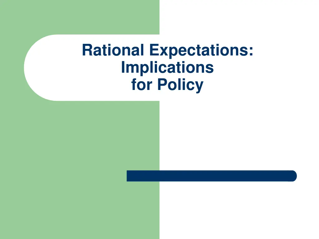 rational expectations implications for policy