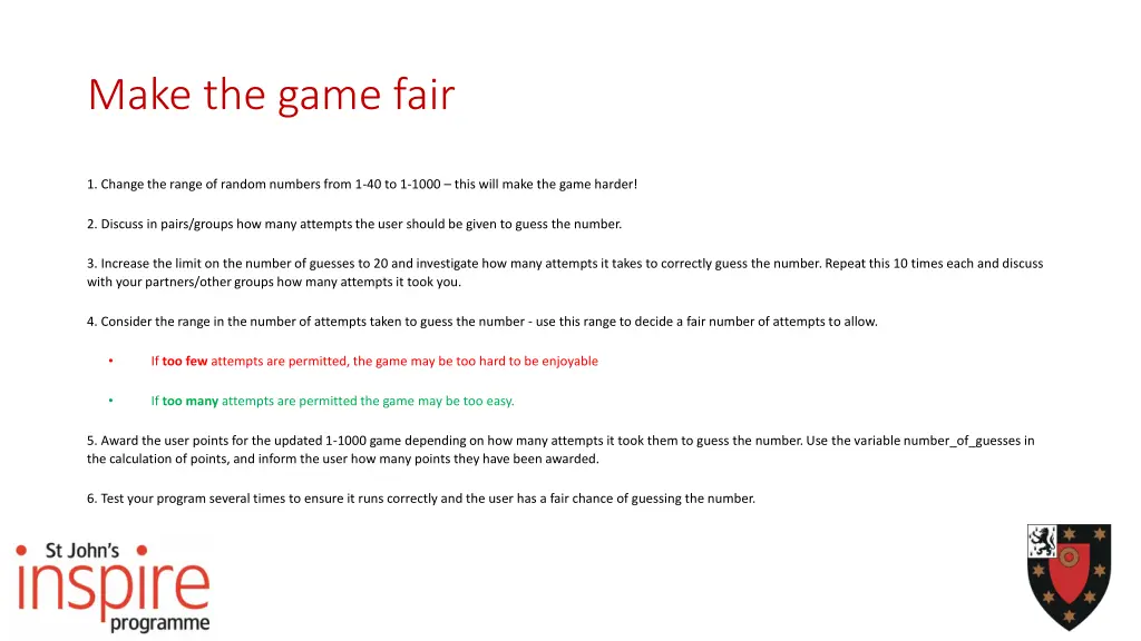 make the game fair