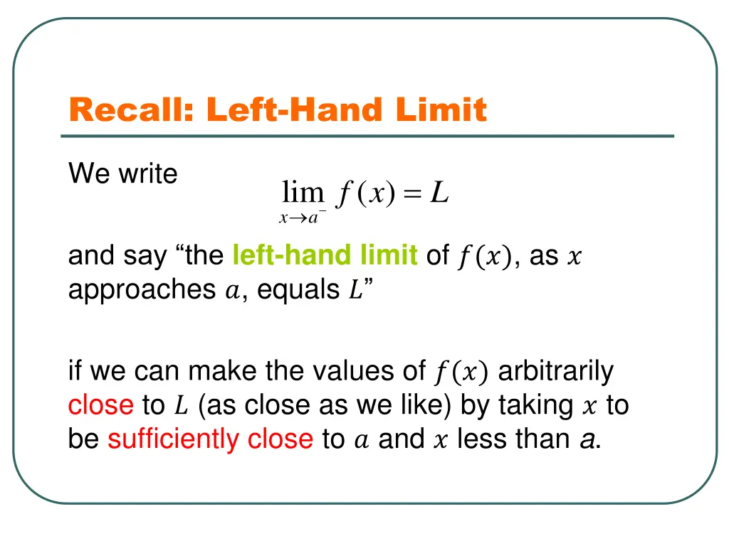 recall left hand limit