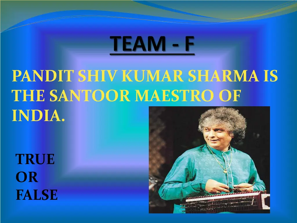 pandit shiv kumar sharma is the santoor maestro