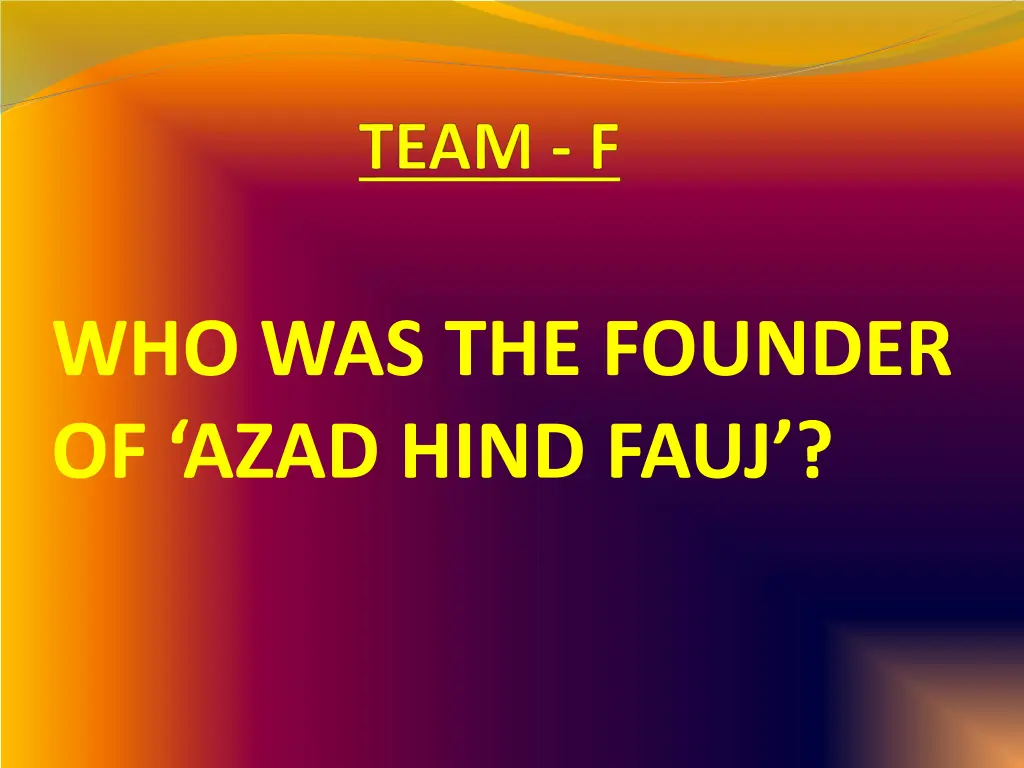 who was the founder of azad hind fauj