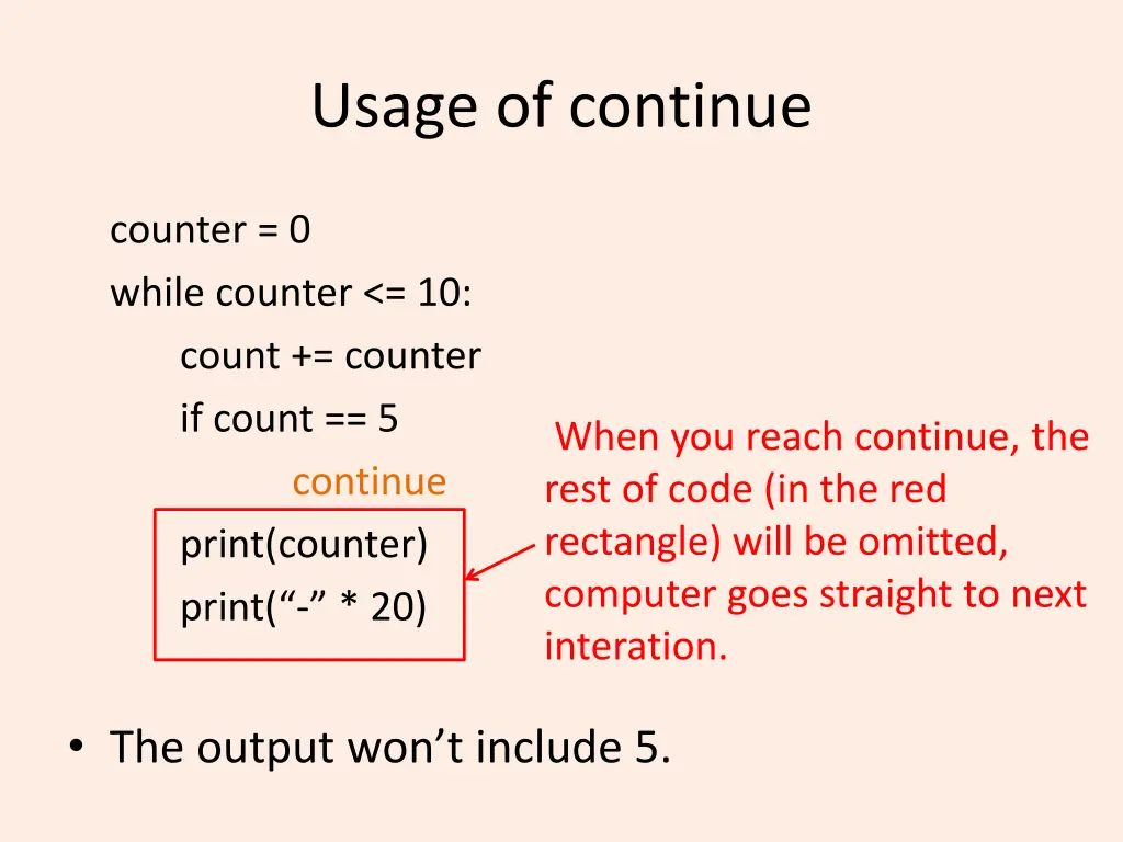 usage of continue