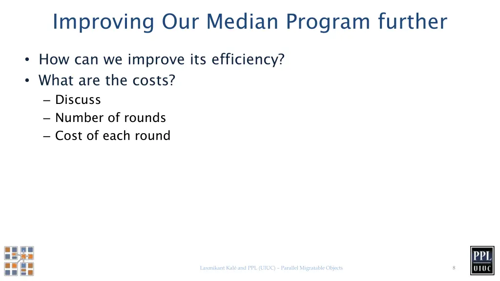 improving our median program further