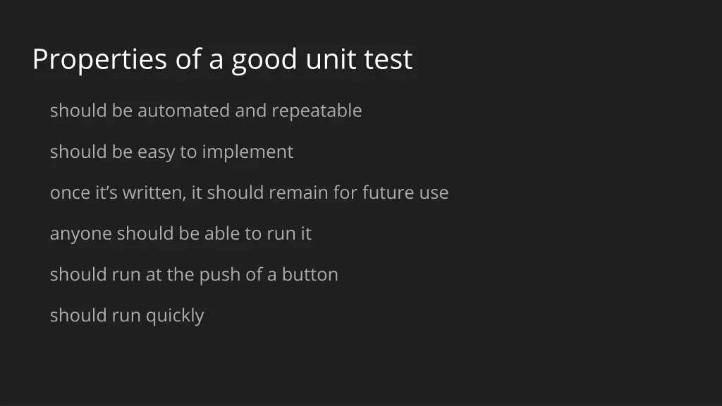 properties of a good unit test