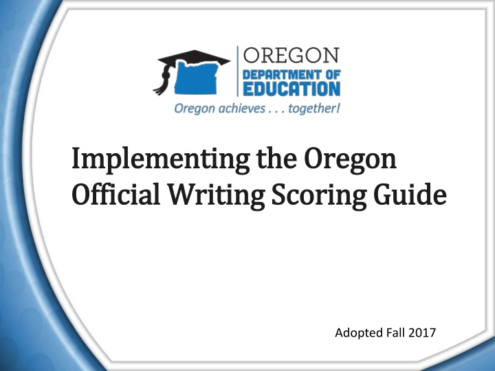 implementing the oregon implementing the oregon